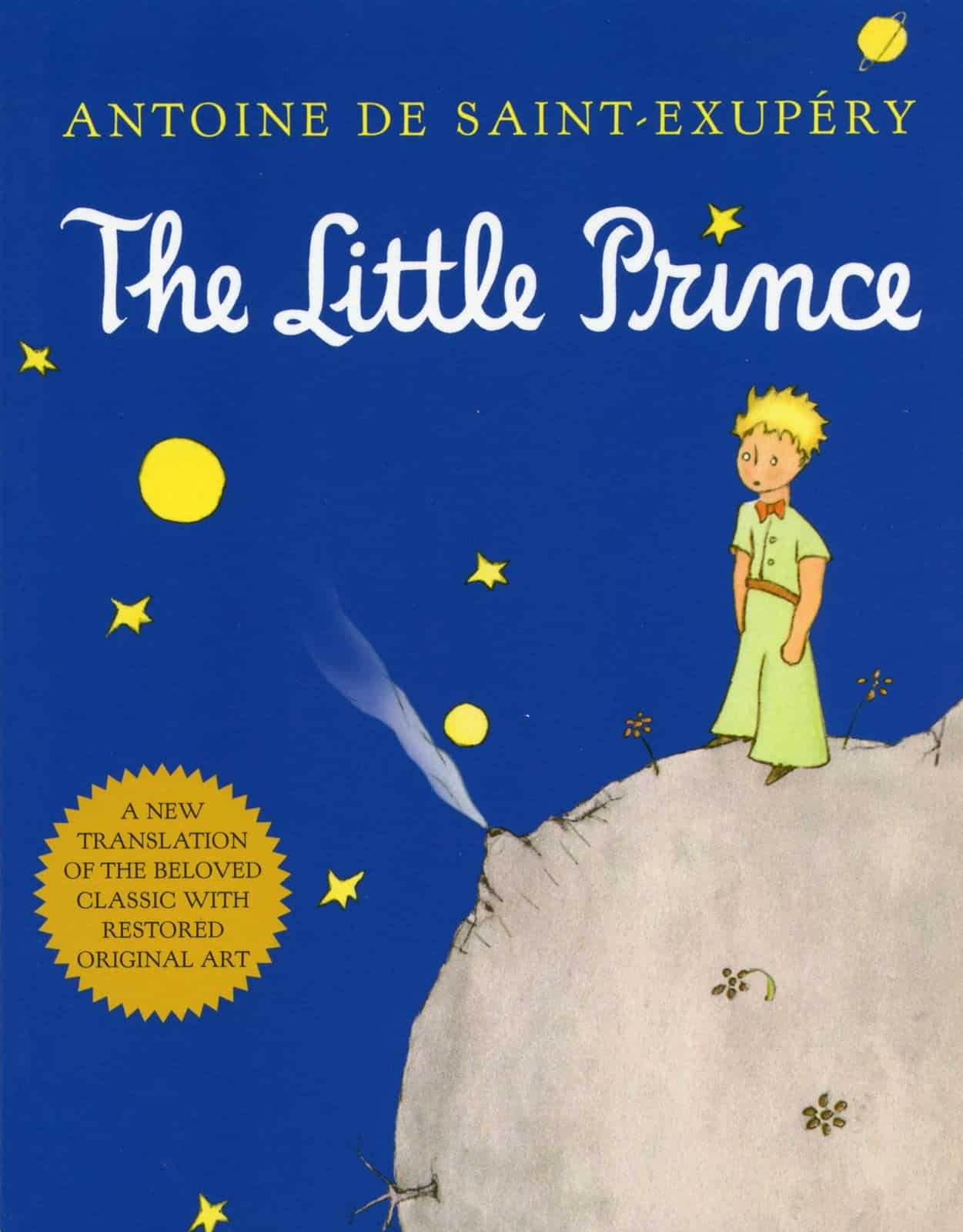 The Little Prince by Antoine de Saint Exupery